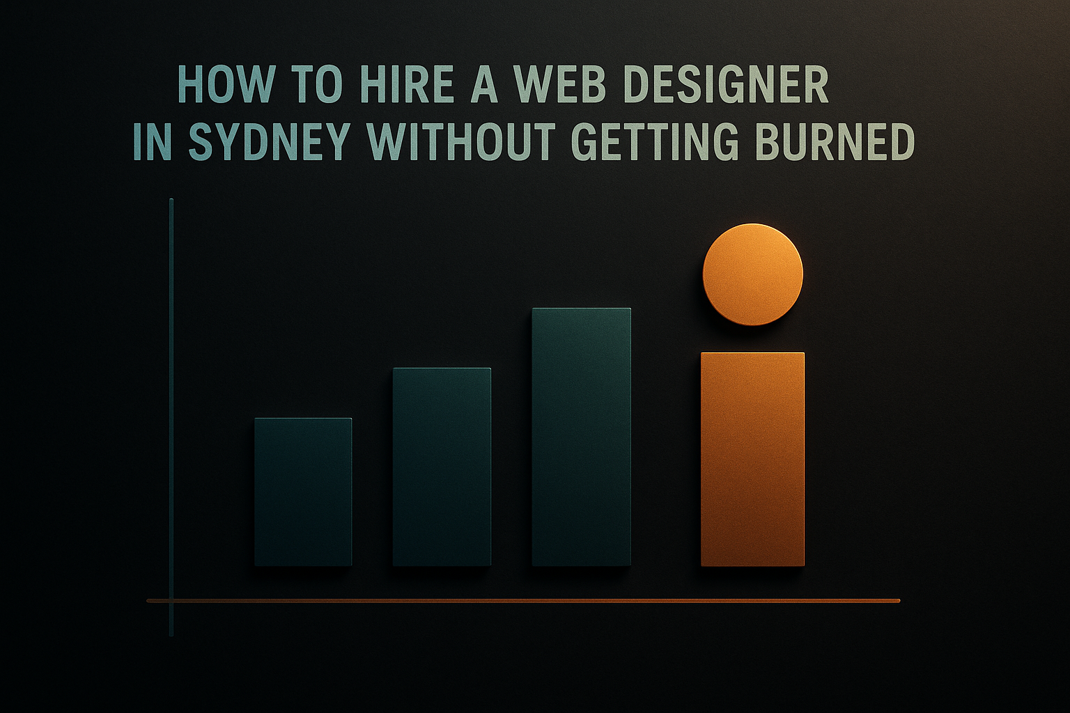 How to Hire a Web Designer in Sydney Without Getting Burned infographic